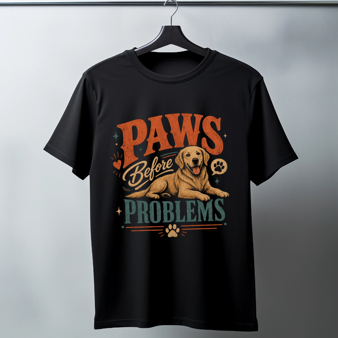 Paws Before Problems T-Shirt | Funny Dog Lover Graphic Tee for Pet Parents | Auralith