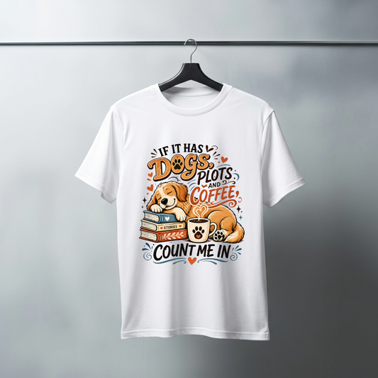 If It Has Dogs, Books & Coffee Count Me In T-Shirt | Dog Lover Reading Tee - Auralith