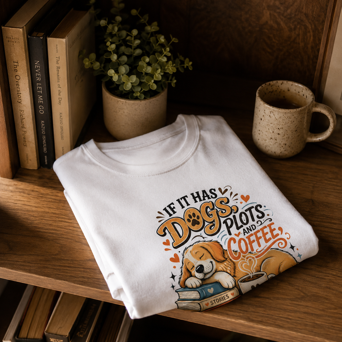 If It Has Dogs, Books & Coffee Count Me In T-Shirt | Auralith